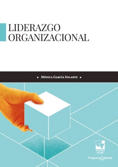 Monica Garcia Solarte - Liderazgo organizacional, E-bok