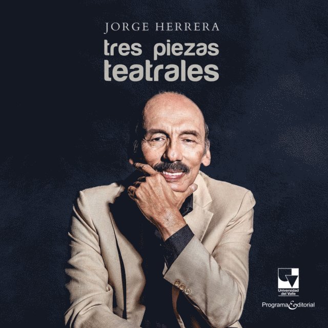 Jorge Herrera - Tres piezas teatrales, E-bok