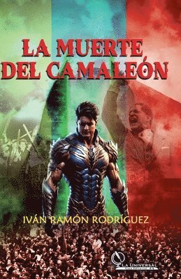 Iván Ramón Rodríguez - muerte del camaleón, Häftad