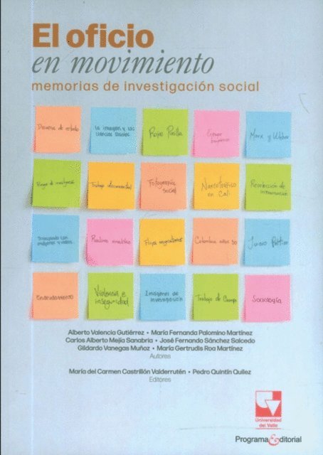 Pedro Quintin Quilez, Maria del Carmen Castrillon Valderruten, Maria Gertrudis Roa Martinez, Gildardo Vanegas Munoz, Jose Fernando Sanchez Salcedo, Carlos Mejia, Maria Fernanda Palomino Martinez, Alberto Valencia Gutierrez - El oficio en movimiento, E-bok