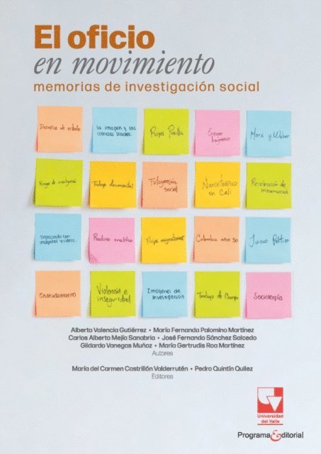 Pedro Quintin Quilez, Maria del Carmen Castrillon Valderruten, Maria Gertrudis Roa Martinez, Gildardo Vanegas Munoz, Jose Fernando Sanchez Salcedo, Carlos Mejia, Maria Fernanda Palomino Martinez, Alberto Valencia Gutierrez - El oficio en movimiento, E-bok