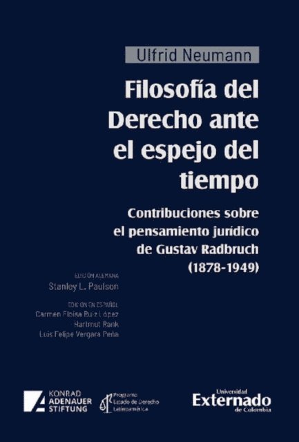 Ulfrid Neumann - Filosofía del Derecho ante el espejo del tiempo, E-bok