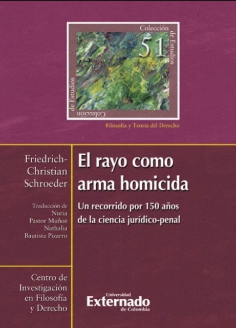 Friedrich Christian Schroeder - El rayo como arma homicida, E-bok