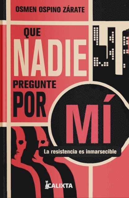 Osmen Ospino Zarate, Diego Santamaria - Que nadie pregunte por mí, E-bok. Tillgänglighet: Lägg i varukorg