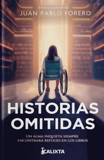 Juan Forero, Maria Fernanda Carvajal - Historias Omitidas, E-bok