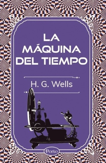H. G. Wells - La máquina del tiempo, E-bok