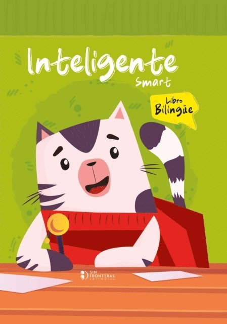 Grupo Editorial Sin Fronteras - Colección Valores: Inteligente, E-bok