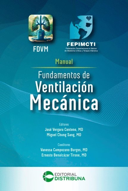 Miguel Chung Sang, Jose Vergara Centeno - Fundamentos de Ventilacion Mecanica, E-bok