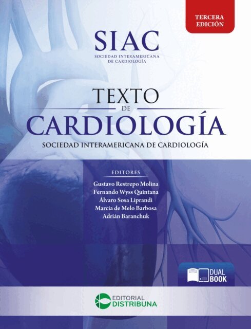 Adrian Baranchuk, Marcia de-Melo-Barbosa, Alvaro Sosa-Liprandi, Fernando Wyss-Quintana, Gustavo Restrepo-Molina - Texto de Cardiologia. Tercera Edicion, E-bok