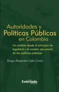 Autoridades y Polÿticas Públicas en Colombia