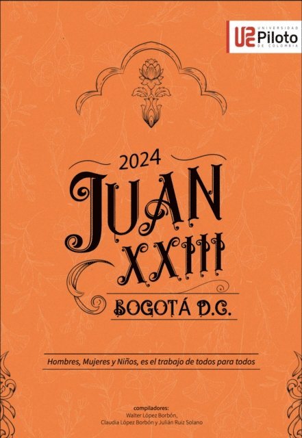 Julian Ricardo Ruiz Solano, Walter Lopez Borbon, Hernando Gomez Serrano, Angela Maria Zalamea Pinilla, Nelly Bejarano, Claudia Mercedes Lopez Borbon - Juan XXIII, E-bok. Tillgänglighet: Lägg i varukorg