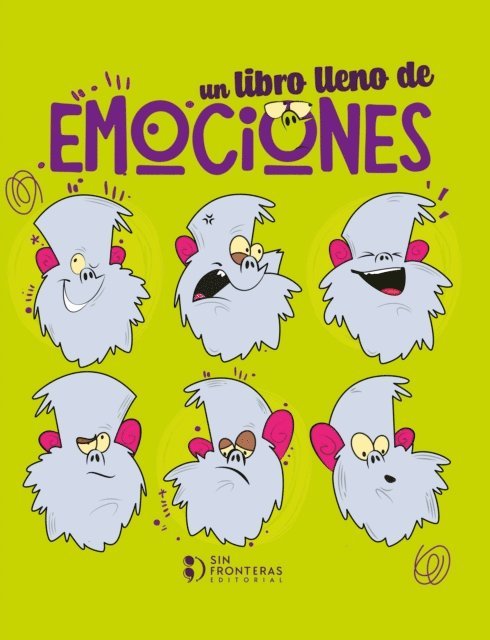 Grupo Editorial Sin Fronteras - Un libro lleno de emociones, E-bok