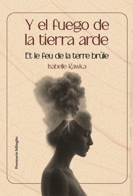 Y el fuego de la tierra arde