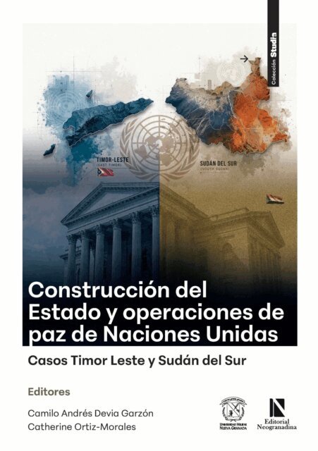 Catherine Ortiz Morales, Camilo Andres Devia Garzon - Construccion del Estado y operaciones de paz de Naciones Unidas, E-bok