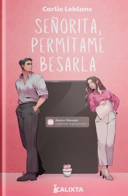 CARLIE LEBLANC, Isabel Siblesz - SEÑORITA, PERMITAME BESARLA, E-bok