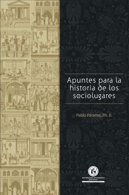 Pablo Paramo Bernal - Apuntes para la historia de los sociolugares, E-bok