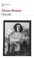 Álvaro Bisama - Oráculo (Novela de Terror) / Oracle (a Horror Novel), Häftad