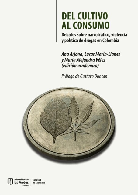 Maria Alejandra Velez, Lucas Marin-Llanes, Ana Arjona - Del cultivo al consumo, E-bok