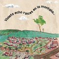 Violeta echó raÿces en la montaña