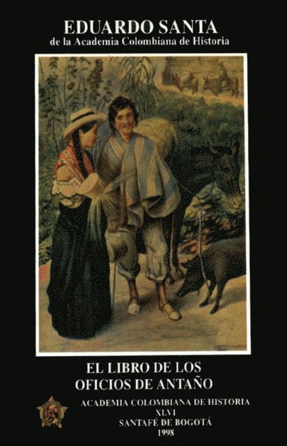 El Libro de los Oficios de Antaño