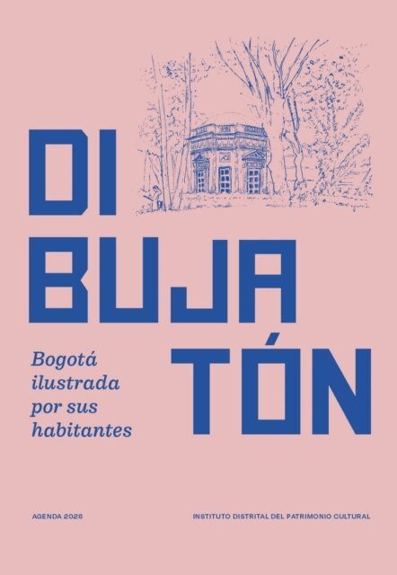 Ximena Bernal Castillo, Alfredo Baron Leal - Dibujaton: Bogotá ilustrada por sus habitantes, E-bok