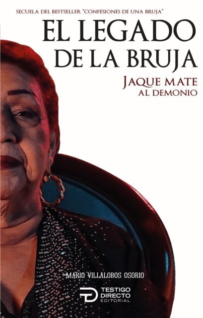 Mario Villalobos - El legado de la bruja, E-bok