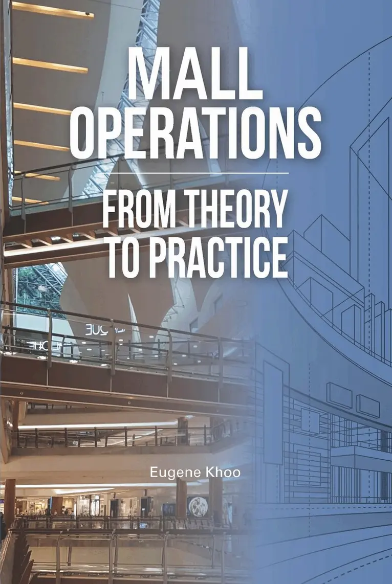 Eugene Khoo - Mall Operations, Inbunden. Tillgänglighet: Lägg i varukorg