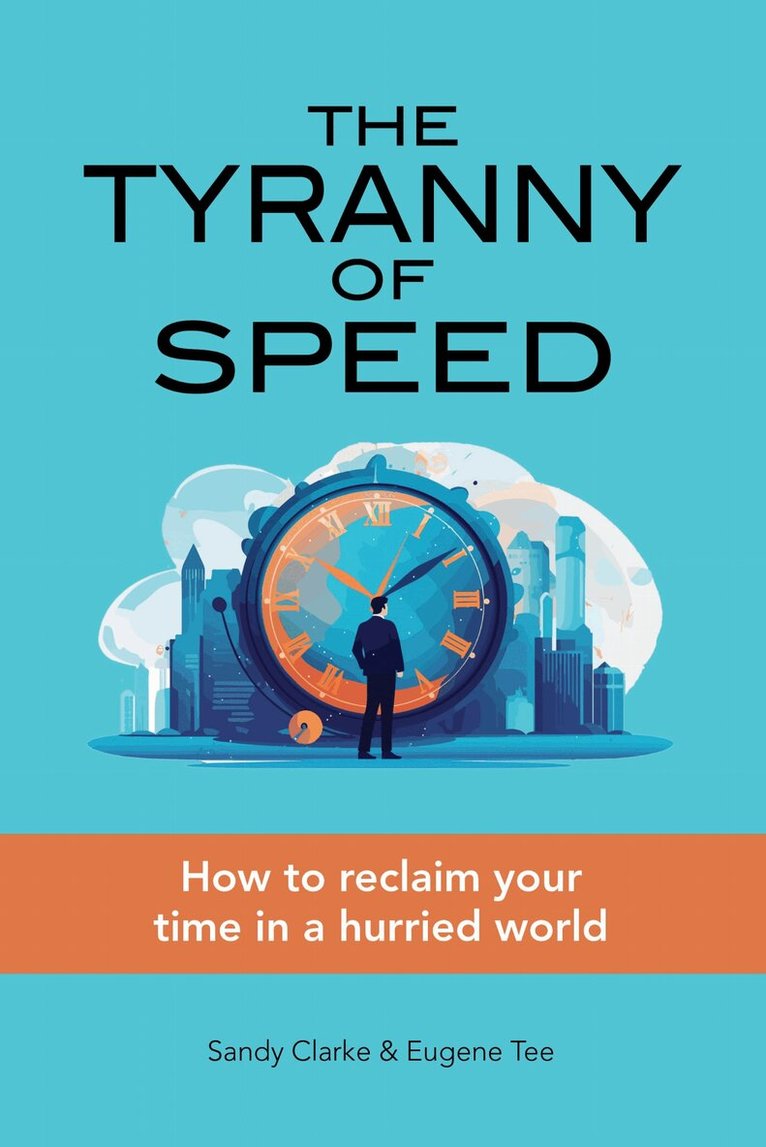 Sandy Clarke, Eugene Tee - Tyranny of Speed, Häftad