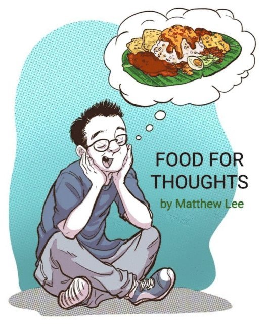 Matthew Lee - Food For Thoughts, E-bok