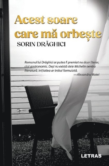 Sorin Draghici - Acest Soare Care Ma Orbeste, E-bok. Tillgänglighet: Lägg i varukorg