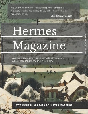 Hermes Magazine Editorial Board - Hermes Magazine - Issue 5, Häftad. Tillgänglighet: Lägg i varukorg