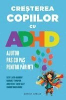 Cathy Laver-Bradbury, Margaret Thompson, Anne Weeks - Creșterea copiilor cu ADHD, Häftad