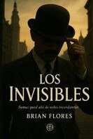 Brian Flores - Invisibles, Häftad. Tillgänglighet: Lägg i varukorg