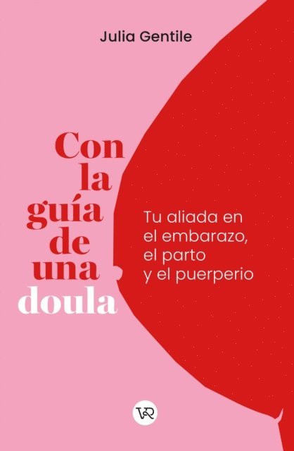 Julia Gentile - Con la guía de una doula, E-bok