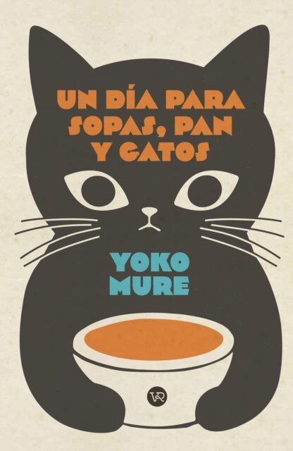Yoko Mure - Un día para sopas, pan y gatos, E-bok