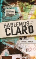 Hablemos claro