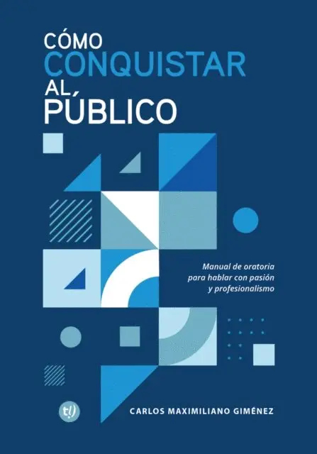 Carlos Maximiliano Gimenez - Cómo conquistar al público, E-bok. Tillgänglighet: Lägg i varukorg