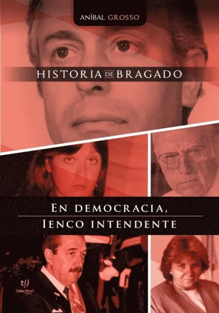 Anibal Grosso - En democracia, Ienco intendente, E-bok. Tillgänglighet: Lägg i varukorg