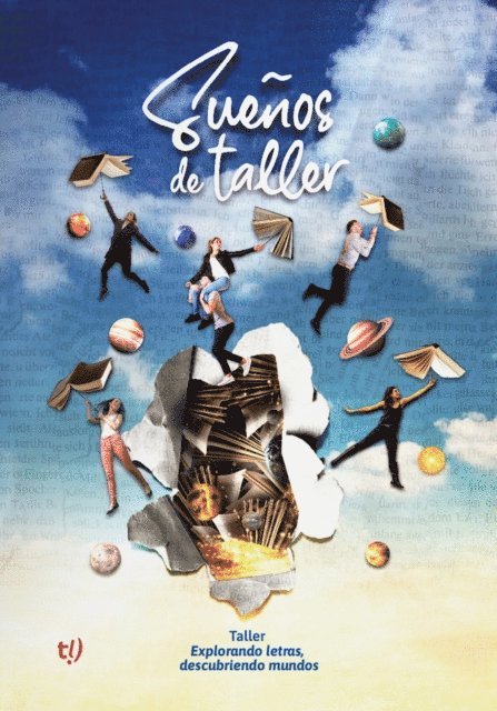 Silvia Mabel Stefani, Patricia Alejandra Rey, Adriana Posca, Nora Rosalia Levin, Maria Alejandra Jonte, Silvia Gladys Duarte, Gloria Viviana Donato, Rosana Di Caro, Francy de los Rios, Mercedes Chimirri, Maximiliano Alejandro Aregger, Mabel Gladys Arcenegui - Sueños de taller, E-bok