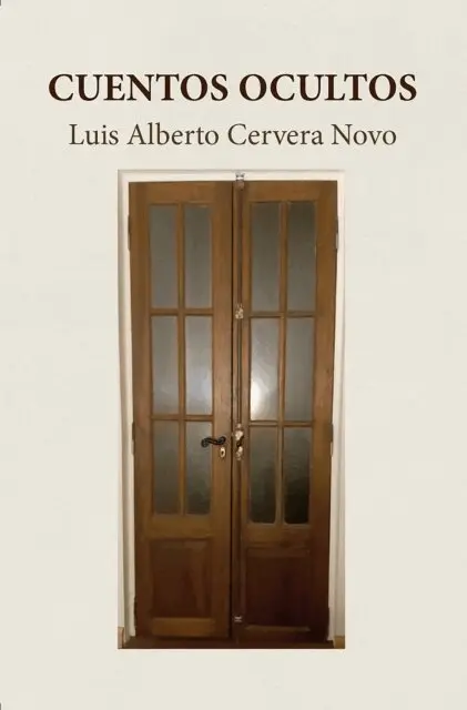 Luis Alberto Cervera Novo - Cuentos ocultos, E-bok. Tillgänglighet: Lägg i varukorg