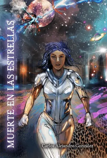 Carlos Alejandro Gonzalez - Muerte en las estrellas, E-bok. Tillgänglighet: Lägg i varukorg