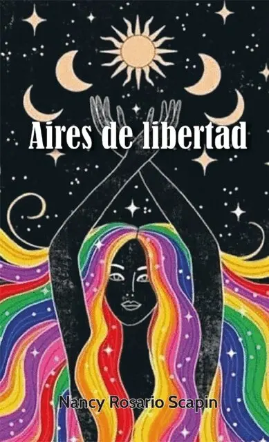 Nancy Rosario Scapin - Aires de libertad, E-bok. Tillgänglighet: Lägg i varukorg