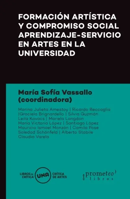 Marina Julieta Amestoy, Maria Sofia Vassallo - Formación artística y compromiso social, E-bok. Tillgänglighet: Lägg i varukorg