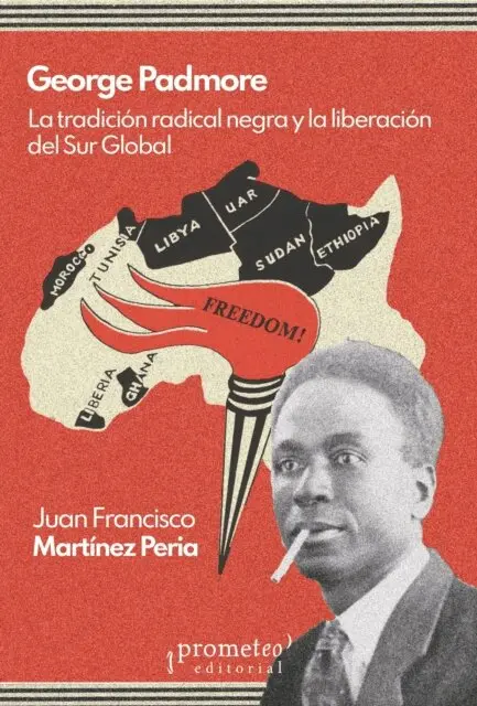 Juan Francisco Martinez Peria - George Padmore, E-bok. Tillgänglighet: Lägg i varukorg