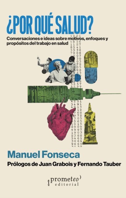 Fernando Tauber, Juan Grabois, Francisco Altamiranda, Manuel Fonseca - Por que salud?, E-bok
