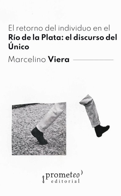 Marcelino Viera - El retorno del individuo en el Rio de la Plata, E-bok