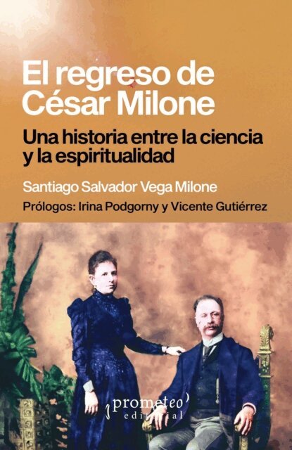 Vicente Gutierrez, Irina Podgorny, Santiago Salvador Vega Milone - El regreso de Cesar Milone, E-bok