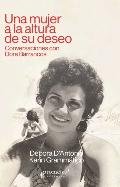 Karin Grammatico, Debora D'Antonio - Una mujer a la altura de su deseo, E-bok