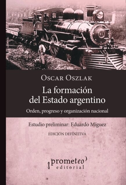 Oscar Oszlak - La formación del estado argentino, E-bok. Tillgänglighet: Lägg i varukorg