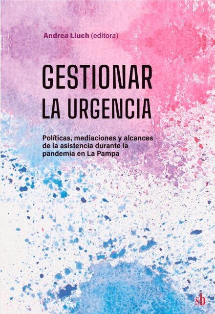 Andrea Lluch - Gestionar la urgencia, E-bok